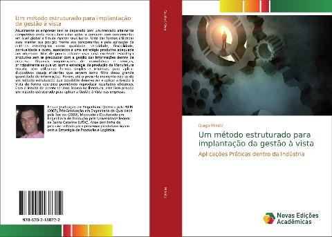 Um método estruturado para implantação da gestão à vista
