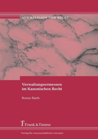 Verwaltungsermessen im Kanonischen Recht