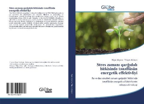 Stres zaman¿ qar¿¿dal¿ bitkisind¿ t¿n¿ffüsün energetik effektivliyi