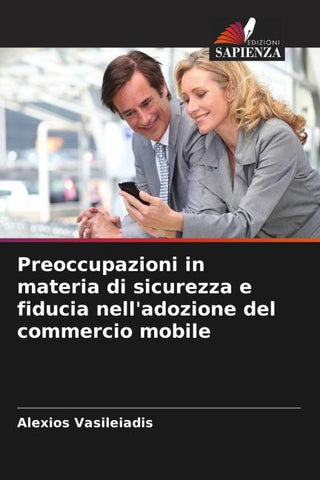 Preoccupazioni in materia di sicurezza e fiducia nell'adozione del commercio mobile
