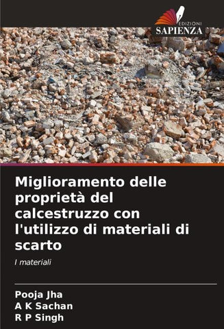 Miglioramento delle proprietà del calcestruzzo con l'utilizzo di materiali di scarto
