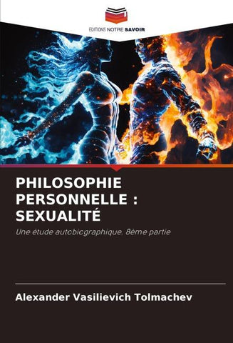 PHILOSOPHIE PERSONNELLE : SEXUALITÉ