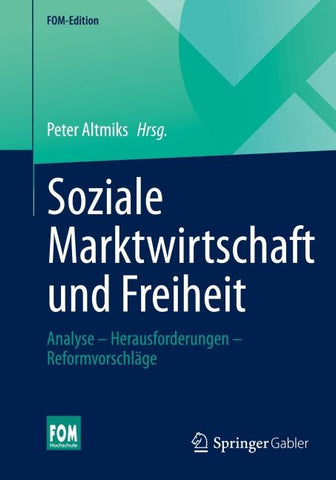 Soziale Marktwirtschaft und Freiheit