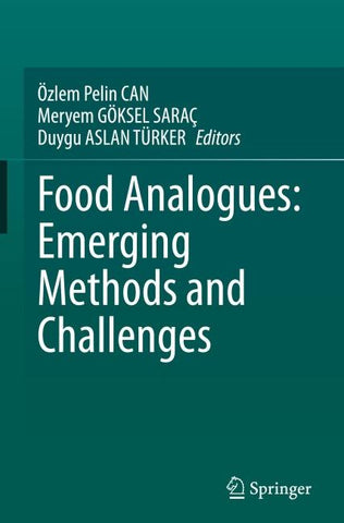 Food Analogues: Emerging Methods and Challenges