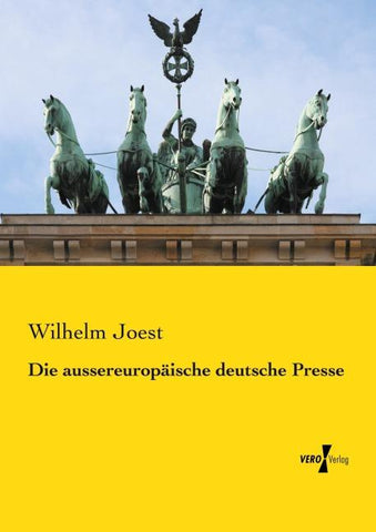 Die aussereuropäische deutsche Presse