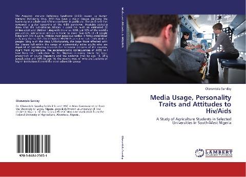 Media Usage, Personality Traits and Attitudes to Hiv/Aids