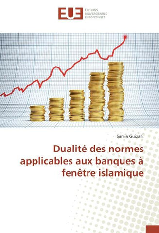 Dualité des normes applicables aux banques à fenêtre islamique