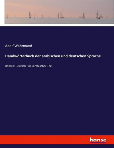 Handwörterbuch der arabischen und deutschen Sprache