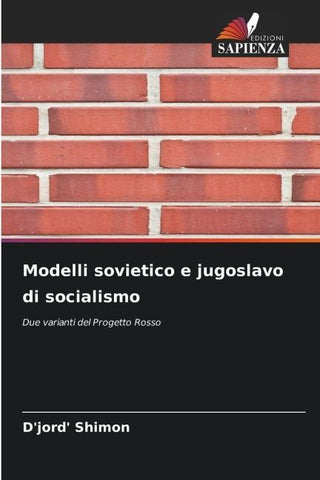 Modelli sovietico e jugoslavo di socialismo