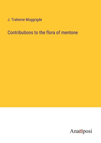 Contributions to the flora of mentone