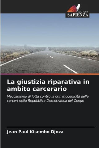 La giustizia riparativa in ambito carcerario