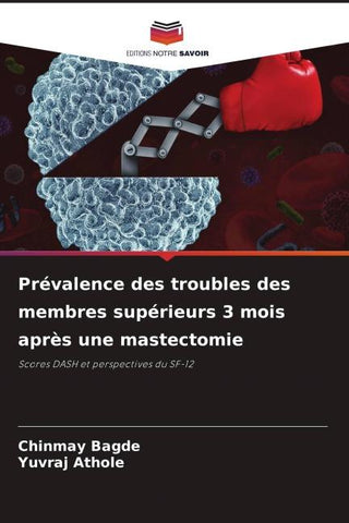 Prévalence des troubles des membres supérieurs 3 mois après une mastectomie