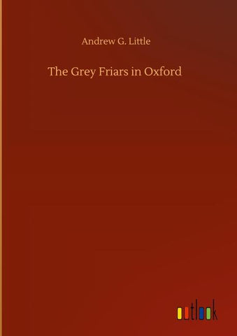 The Grey Friars in Oxford