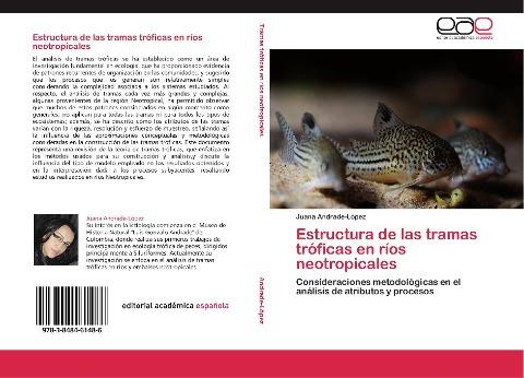 Estructura de las tramas tróficas en ríos neotropicales