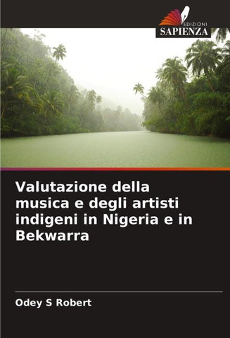 Valutazione della musica e degli artisti indigeni in Nigeria e in Bekwarra