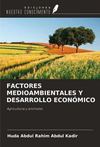 FACTORES MEDIOAMBIENTALES Y DESARROLLO ECONÓMICO