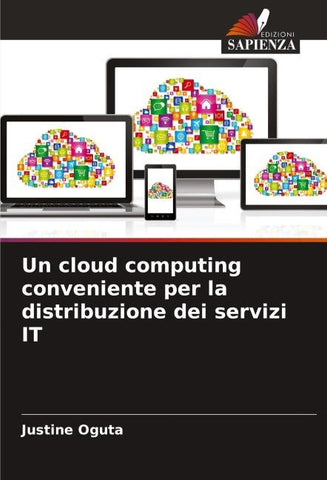 Un cloud computing conveniente per la distribuzione dei servizi IT