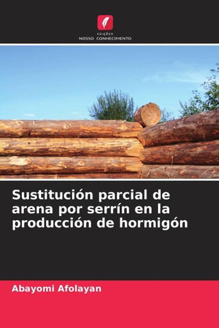 Sustitución parcial de arena por serrín en la producción de hormigón