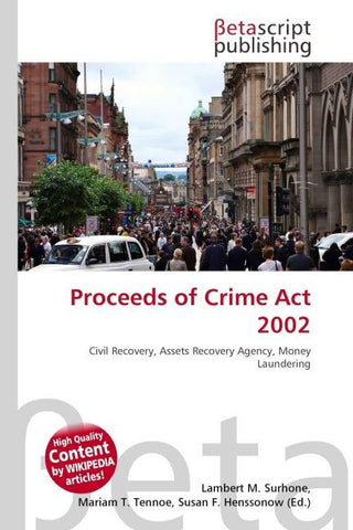 Proceeds of Crime Act 2002