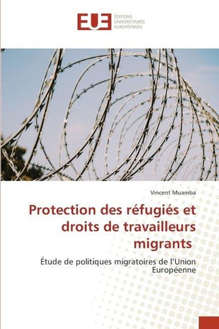 Protection des réfugiés et droits de travailleurs migrants