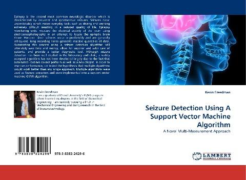 Seizure Detection Using A Support Vector Machine Algorithm