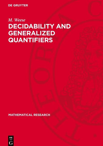 Decidability and Generalized Quantifiers