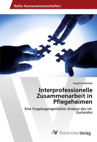 Interprofessionelle Zusammenarbeit in Pflegeheimen