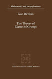 The Theory of Classes of Groups