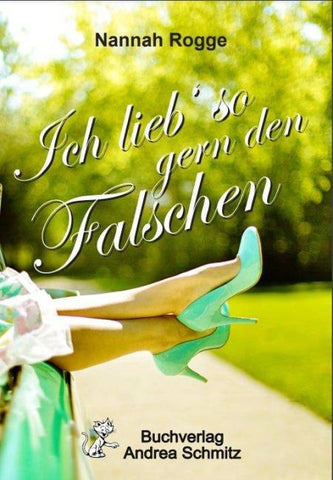 Ich lieb' so gern den Falschen