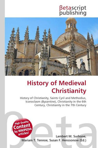 History of Medieval Christianity