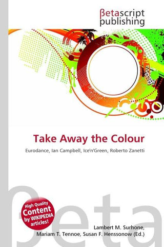 Take Away the Colour