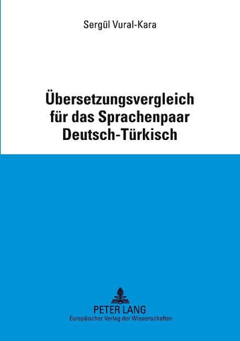 Übersetzungsvergleich für das Sprachenpaar Deutsch-Türkisch