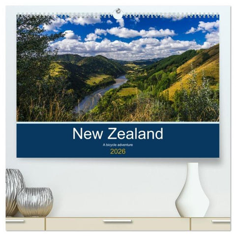 New Zealand - A bicycle adventure (High Quality Premium Wall Calendar 2026 DIN A2 landscape),CALVENDO 12 Month Wall Calendar
