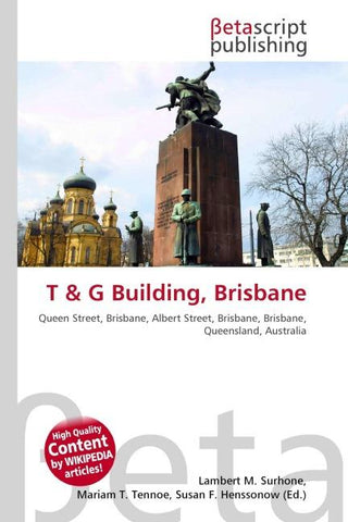 T & G Building, Brisbane