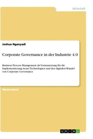 Corporate Governance in der Industrie 4.0
