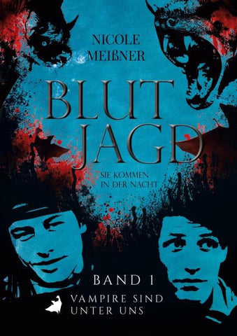 Blutjagd-Sie kommen in der Nacht
