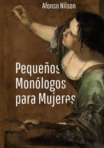 Pequeños monólogos para mujeres