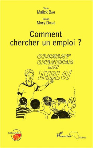 Comment chercher un emploi ?