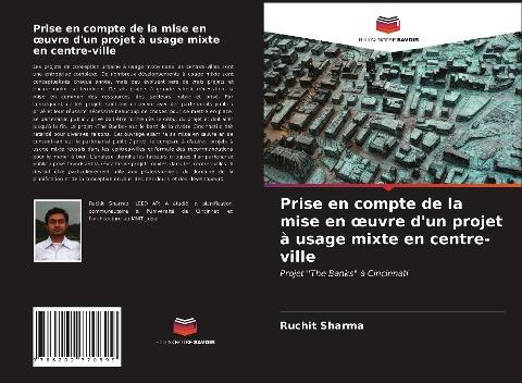 Prise en compte de la mise en ¿uvre d'un projet à usage mixte en centre-ville