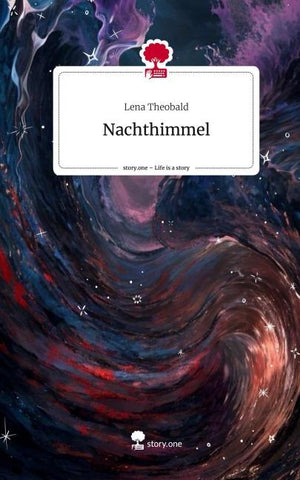 Nachthimmel. Life is a Story - story.one