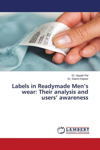 Labels in Readymade Men's wear: Their analysis and users' awareness
