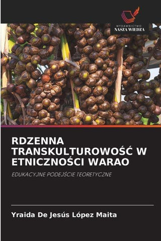 RDZENNA TRANSKULTUROWO¿¿ W ETNICZNO¿CI WARAO