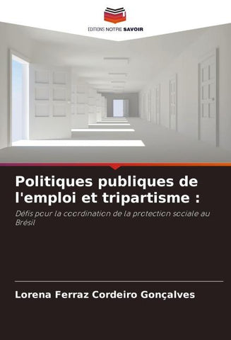 Politiques publiques de l'emploi et tripartisme :