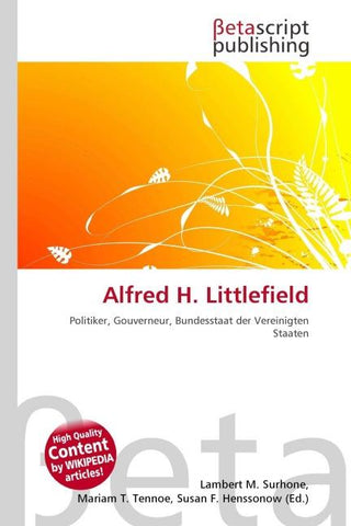 Alfred H. Littlefield
