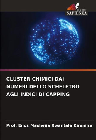 CLUSTER CHIMICI DAI NUMERI DELLO SCHELETRO AGLI INDICI DI CAPPING