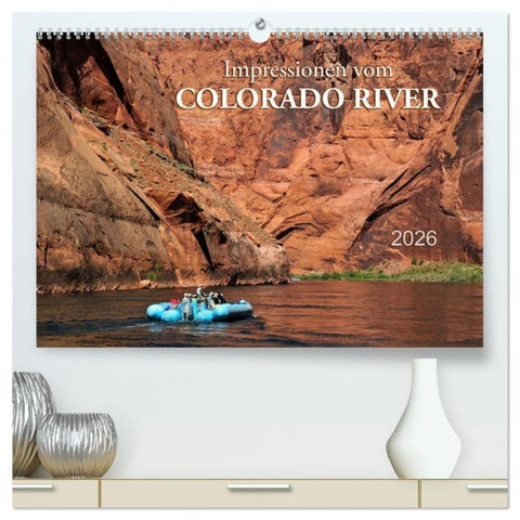 Impressionen vom Colorado River (hochwertiger Premium Wandkalender 2026 DIN A2 quer), Kunstdruck in Hochglanz