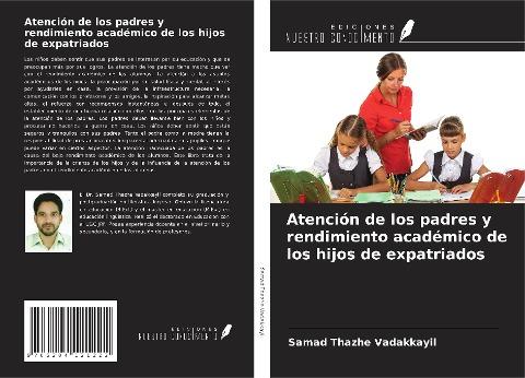 Atención de los padres y rendimiento académico de los hijos de expatriados