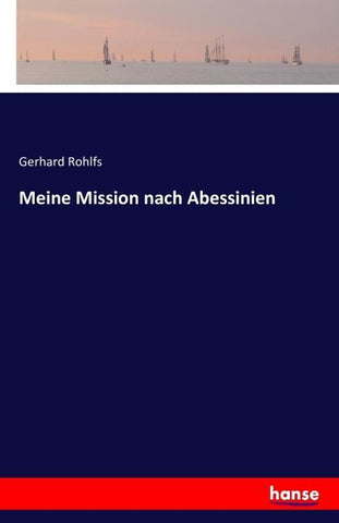 Meine Mission nach Abessinien