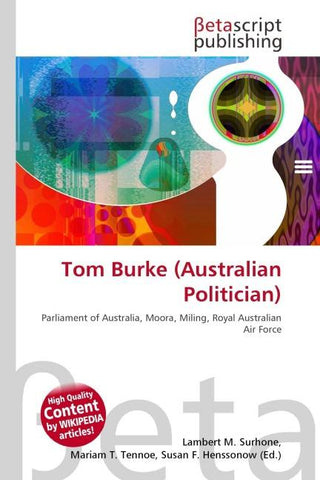 Tom Burke (Australian Politician)