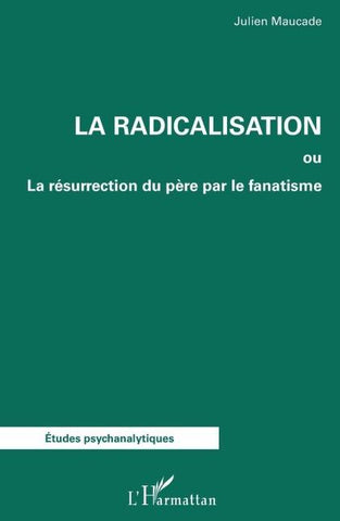 La radicalisation